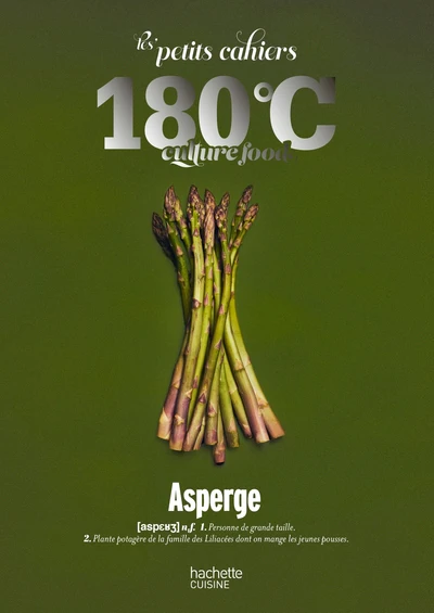 Les petits cahiers 180°C - Asperge