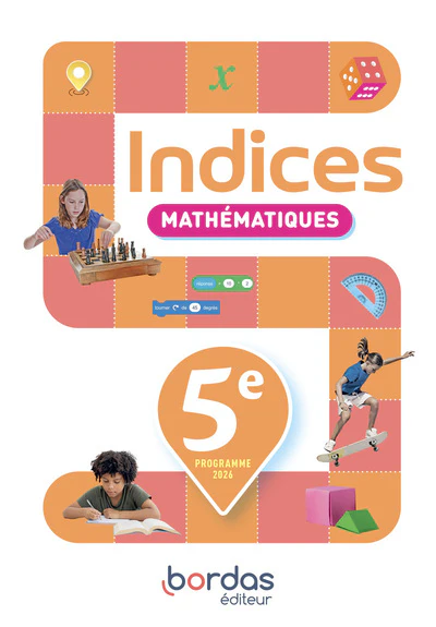 Indices - Maths 5e - 2026 - Manuel - élève