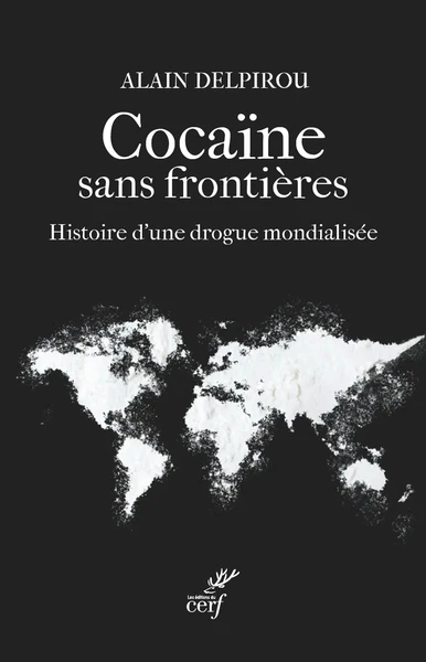 Cocaïne sans frontières