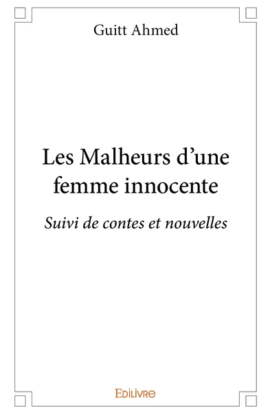 Les Malheurs d'une femme innocente