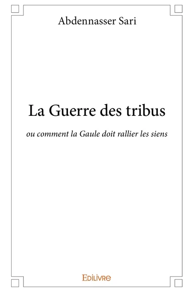 La Guerre des tribus