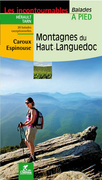 MONTAGNES DU HAUT LANGUEDOC CAROUS ESPINOUSE