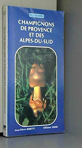 Champignons de Provence et des Alpes du Sud - Image 2