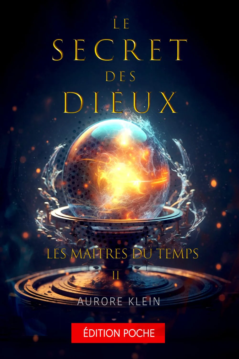 Le Secret des Dieux - T.2 Les Maîtres du Temps : Format Poche - Image 2