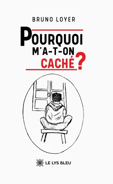 Pourquoi m'a-t-on caché ? - Image 2