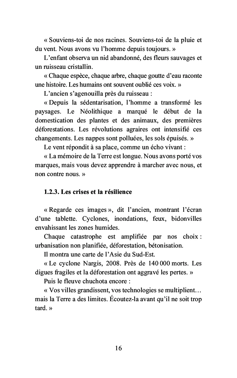 Quand l'homme n'aura plus de place pour la nature, la nature en aura-t-elle pour lui ? - Image 6