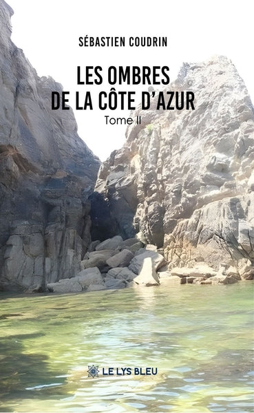 Les ombres de la Côte d'Azur